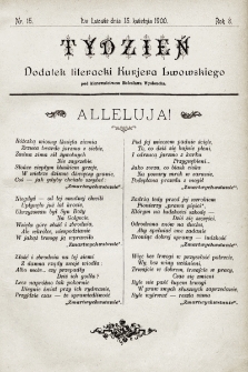 Tydzień : dodatek literacki „Kurjera Lwowskiego”. 1900, nr 15