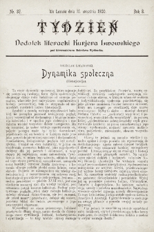 Tydzień : dodatek literacki „Kurjera Lwowskiego”. 1900, nr 37