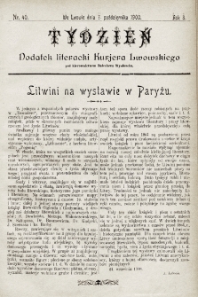 Tydzień : dodatek literacki „Kurjera Lwowskiego”. 1900, nr 40
