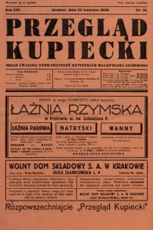 Przegląd Kupiecki : organ Związku Stowarzyszeń Kupieckich Małopolski Zachodniej. 1930, nr 16