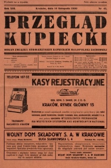 Przegląd Kupiecki : organ Związku Stowarzyszeń Kupieckich Małopolski Zachodniej. 1930, nr 41