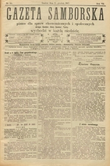 Gazeta Samborska : pismo poświęcone sprawom ekonomicznym i społecznym okręgu: Sambor, Stary Sambor, Turka. 1907, nr 50