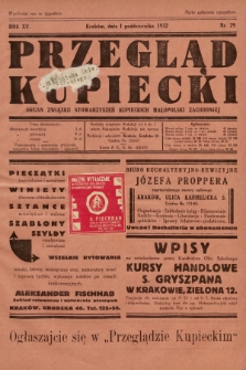 Przegląd Kupiecki : organ Związku Stowarzyszeń Kupieckich Małopolski Zachodniej. 1932, nr 29