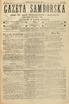 Gazeta Samborska : pismo poświęcone sprawom ekonomicznym i społecznym okręgu: Sambor, Stary Sambor, Turka. 1907, nr 52