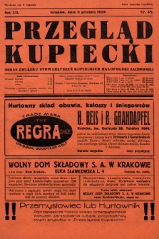 Przegląd Kupiecki : organ Związku Stowarzyszeń Kupieckich Małopolski Zachodniej. 1929, nr 48