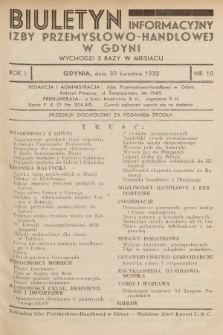 Biuletyn Informacyjny Izby Przemysłowo-Handlowej w Gdyni. 1932, nr 10