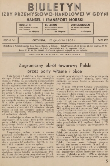 Biuletyn Izby Przemysłowo-Handlowej w Gdyni : handel i transport morski. 1937, nr 23