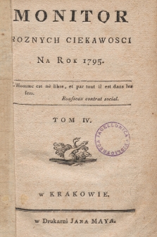 Monitor Różnych Ciekawości Na Rok 1795. Tom IV