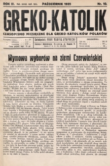 Greko - Katolik : czasopismo miesięczne dla greko-katolików Polaków. 1935, nr 10