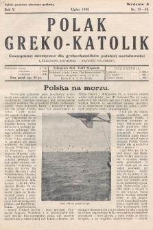 Polak Greko - Katolik : czasopismo miesięczne dla greko-katolików polskiej narodowości. 1938, nr 13-14 (Wydanie B)