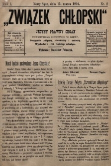 Związek Chłopski : jedyny prawny organ stowarzyszenia politycznego tej samej nazwy : dwutygodnik polityczny, ekonomiczny i społeczny. 1894, nr 2