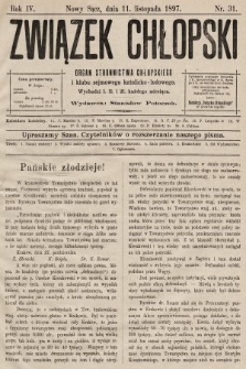 Związek Chłopski : organ stronnictwa chłopskiego. 1897, nr 31