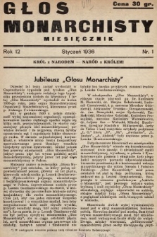 Głos Monarchisty : miesięcznik. 1936, nr 1