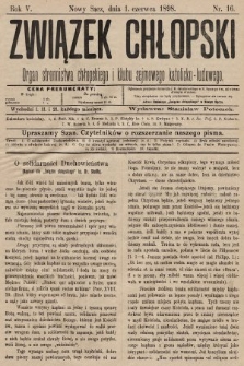 Związek Chłopski : organ stronnictwa chłopskiego i klubu sejmowego katolicko-ludowego. 1898, nr 16
