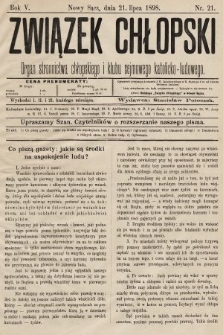 Związek Chłopski : organ stronnictwa chłopskiego i klubu sejmowego katolicko-ludowego. 1898, nr 21