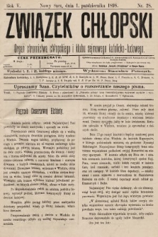 Związek Chłopski : organ stronnictwa chłopskiego i klubu sejmowego katolicko-ludowego. 1898, nr 28