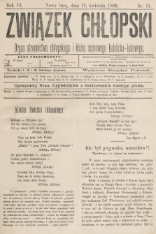 Związek Chłopski : organ stronnictwa chłopskiego i klubu sejmowego katolicko-ludowego. 1899, nr 11