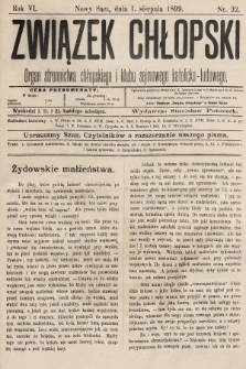 Związek Chłopski : organ stronnictwa chłopskiego i klubu sejmowego katolicko-ludowego. 1899, nr 22