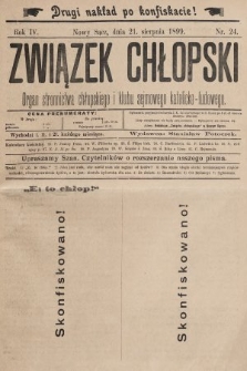 Związek Chłopski : organ stronnictwa chłopskiego i klubu sejmowego katolicko-ludowego. 1899, nr 24 (drugi nakład po konfiskacie)
