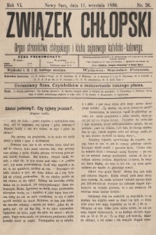Związek Chłopski : organ stronnictwa chłopskiego i klubu sejmowego katolicko-ludowego. 1899, nr 26