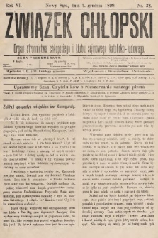 Związek Chłopski : organ stronnictwa chłopskiego i klubu sejmowego katolicko-ludowego. 1899, nr 32