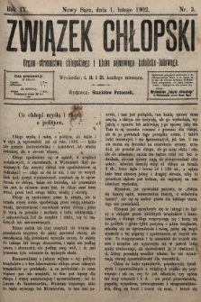 Związek Chłopski : organ stronnictwa chłopskiego i klubu sejmowego katolicko-ludowego. 1902, nr 3