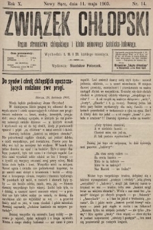 Związek Chłopski : organ stronnictwa chłopskiego i klubu sejmowego katolicko-ludowego. 1903, nr 14