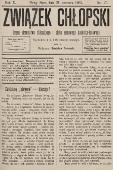 Związek Chłopski : organ stronnictwa chłopskiego i klubu sejmowego katolicko-ludowego. 1903, nr 17