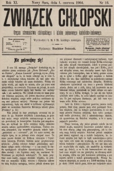 Związek Chłopski : organ stronnictwa chłopskiego i klubu sejmowego katolicko-ludowego. 1904, nr 16