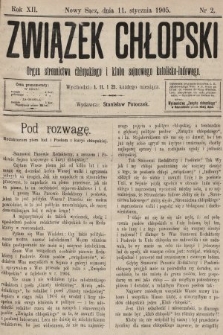 Związek Chłopski : organ stronnictwa chłopskiego i klubu sejmowego katolicko-ludowego. 1905, nr 2