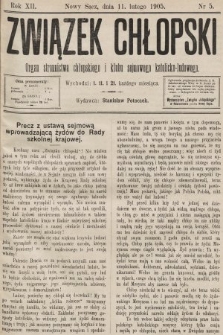 Związek Chłopski : organ stronnictwa chłopskiego i klubu sejmowego katolicko-ludowego. 1905, nr 5