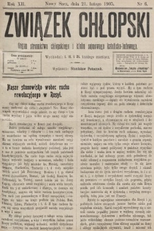 Związek Chłopski : organ stronnictwa chłopskiego i klubu sejmowego katolicko-ludowego. 1905, nr 6