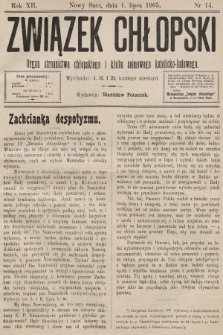 Związek Chłopski : organ stronnictwa chłopskiego i klubu sejmowego katolicko-ludowego. 1905, nr 14