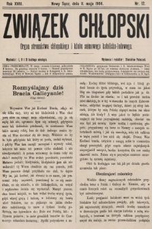 Związek Chłopski : organ stronnictwa chłopskiego i klubu sejmowego katolicko-ludowego. 1906, nr 12