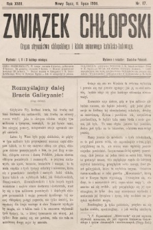 Związek Chłopski : organ stronnictwa chłopskiego i klubu sejmowego katolicko-ludowego. 1906, nr 17