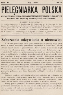 Pielęgniarka Polska : czasopismo Polskiego Stowarzyszenia Pielęgniarek Zawodowych. 1939, nr 5
