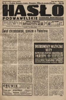 Hasło Podwawelskie : tygodnik bezpartyjny. 1931, nr 3