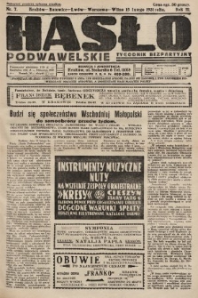 Hasło Podwawelskie : tygodnik bezpartyjny. 1931, nr 7