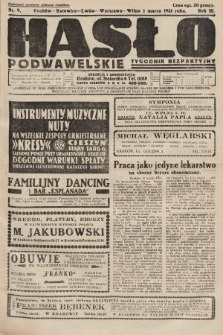 Hasło Podwawelskie : tygodnik bezpartyjny. 1931, nr 9