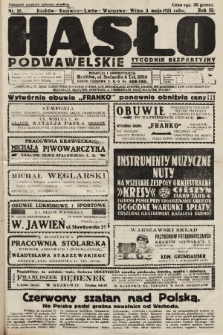 Hasło Podwawelskie : tygodnik bezpartyjny. 1931, nr 18