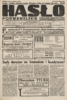 Hasło Podwawelskie : tygodnik bezpartyjny. 1931, nr 38