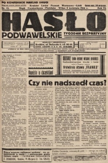 Hasło Podwawelskie : tygodnik bezpartyjny. 1934, nr 15