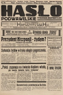 Hasło Podwawelskie : tygodnik bezpartyjny. 1934, nr 48