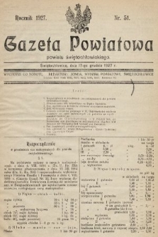 Gazeta Powiatowa Powiatu Świętochłowickiego = Kreisblattdes Kreises Świętochłowice. 1927, nr 51