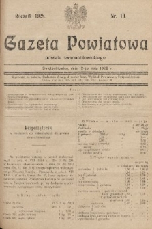 Gazeta Powiatowa Powiatu Świętochłowickiego = Kreisblattdes Kreises Świętochłowice. 1928, nr 19