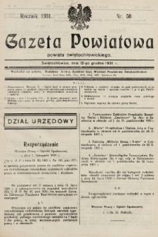 Gazeta Powiatowa Powiatu Świętochłowickiego = Kreisblattdes Kreises Świętochłowice. 1931, nr 50