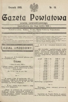 Gazeta Powiatowa Powiatu Świętochłowickiego = Kreisblattdes Kreises Świętochłowice. 1935, nr 15