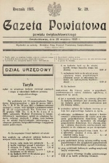 Gazeta Powiatowa Powiatu Świętochłowickiego = Kreisblattdes Kreises Świętochłowice. 1935, nr 39