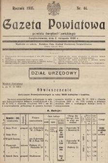 Gazeta Powiatowa Powiatu Świętochłowickiego = Kreisblattdes Kreises Świętochłowice. 1935, nr 44