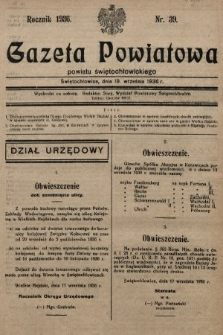 Gazeta Powiatowa Powiatu Świętochłowickiego = Kreisblattdes Kreises Świętochłowice. 1936, nr 39